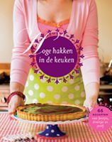 Kookboek Hoge hakken in de keuken