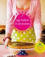 Kookboek Hoge hakken in de keuken