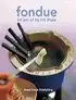 Kookboek 'Fondue bij jou of bij mij thuis'