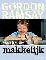 Kookboek Gordon Ramsay maakt het makkelijk