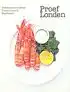 Kookboek 'Proef Londen'