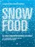 Kookboek 'Snow Food'