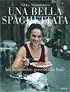 Kookboek 'Una bella spaghettata'