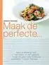 Kookboek Maak de perfecte...