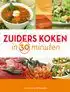 Kookboek 'Zuiders koken in 30 minuten'