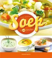 Kookboek Soep in 30 minuten