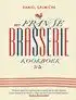 Kookboek 'Het Franse brasserie kookboek'