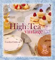 Kookboek High tea vintage