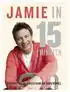 Kookboek Jamie in 15 minuten