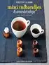 Kookboek 'Mini tulbandjes & amandelcakejes'