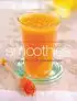 Kookboek Smoothies, frisse fruit- en groentesapjes