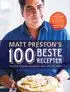 Kookboek 'Matt Preston's 100 beste recepten'