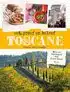 Kookboek 'Eet, proef en beleef Toscane'