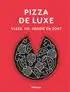 Kookboek Pizza de luxe