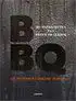 Kookboek 'BBQ, de outdoor cooking bijbel'