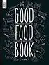 Kookboek 'Good Food Book 2'