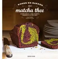 Kookboek Koken en bakken met matcha thee