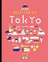 Kookboek Recepten uit Tokyo