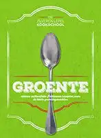 Kookboek De Zilveren Lepel Kookschool Groente