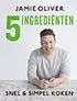 Kookboek 5 ingrediënten - snel & simpel koken