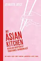 Kookboek My Asian Kitchen