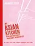 Kookboek 'My Asian Kitchen'