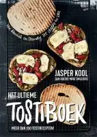 Kookboek Het ultieme tostiboek