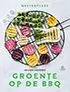 Kookboek 'Masterclass Groente op de BBQ'
