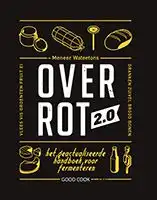 Kookboek Over Rot 2.0