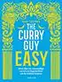 Kookboek 'The Curry Guy Easy'