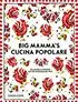 Kookboek Big Mamma's Cucina Popolare