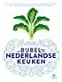 Kookboek De bijbel van de Nederlandse keuken