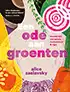 Kookboek 'Een ode aan groenten'