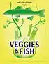 Kookboek Veggies & Fish