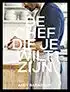 Kookboek De chef die je wilt zijn