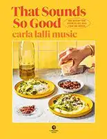 Kookboek That Sounds So Good