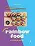 Kookboek Vegan rainbow food