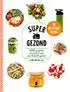 Kookboek 'Supergezond'