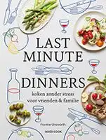 Kookboek Last Minute Dinners