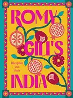 Kookboek Romy Gill's India