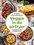 Kookboek 'Veggie in de airfryer'
