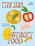 Kookboek Italian streetfood