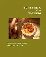 Kookboek Something from Nothing
